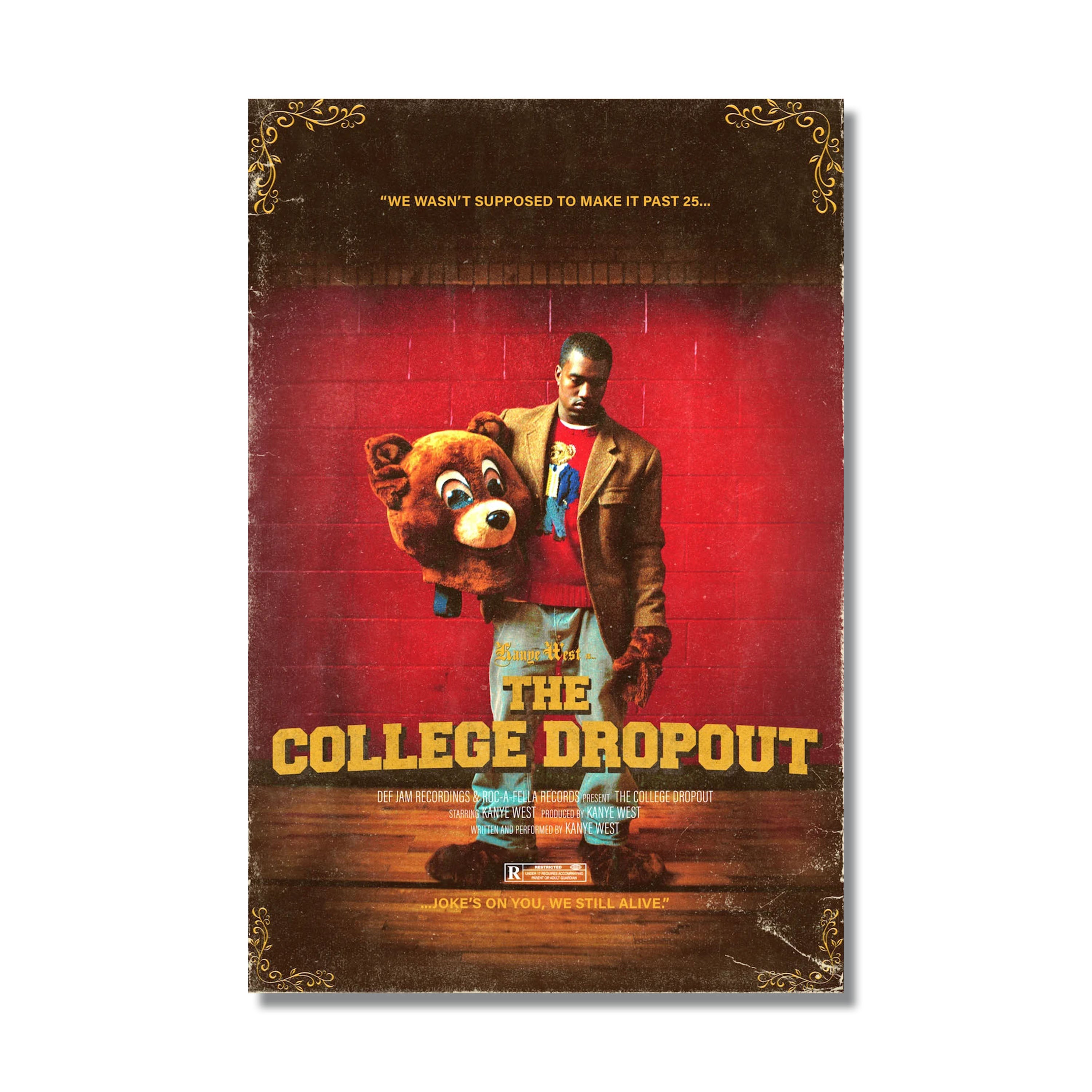 The College Dropout Poster