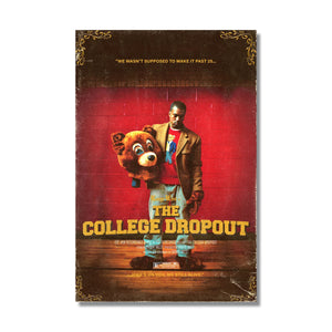 The College Dropout Poster